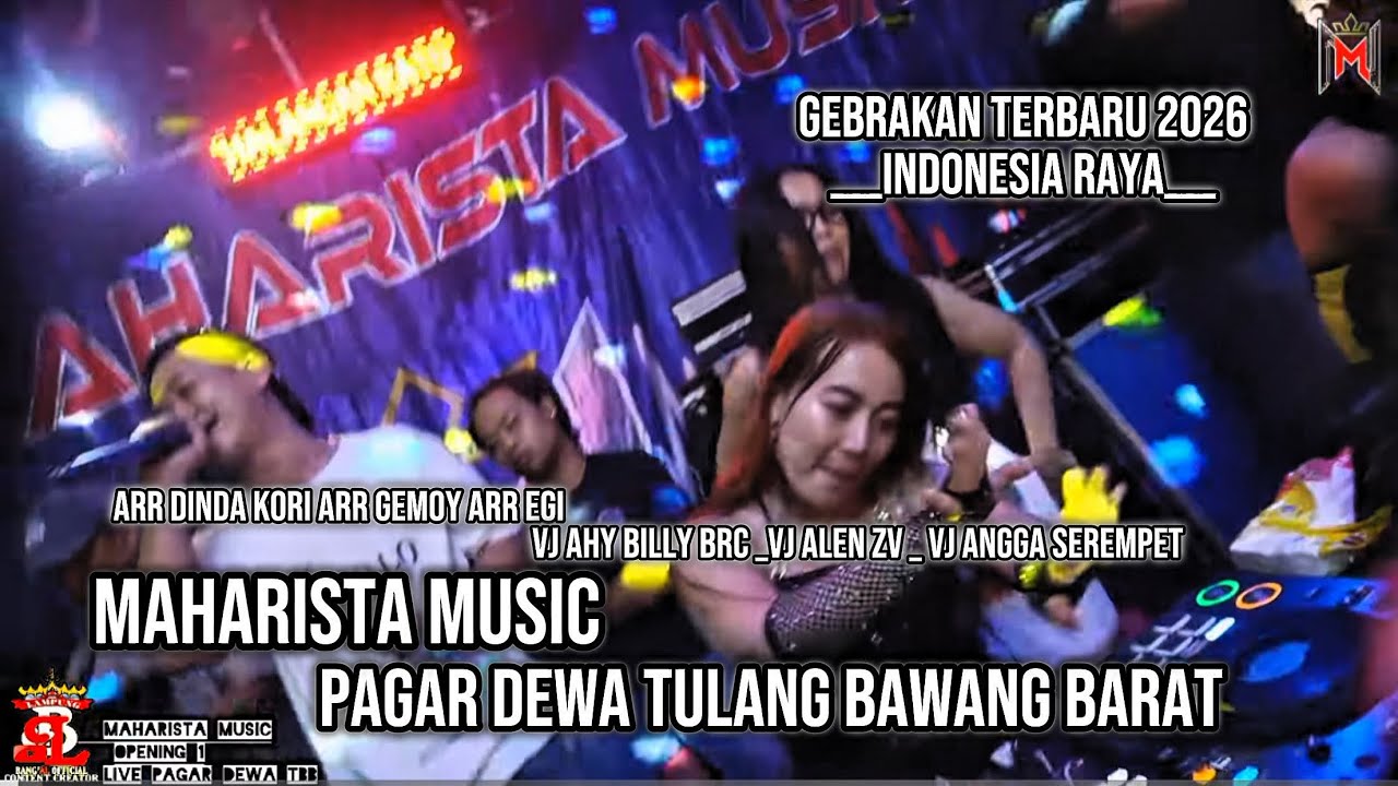 OPENING TERBARU MAHARISTA MUSIK LIVE PAGAR DEWA TBB_FULL REMIX FULL BASS 2026