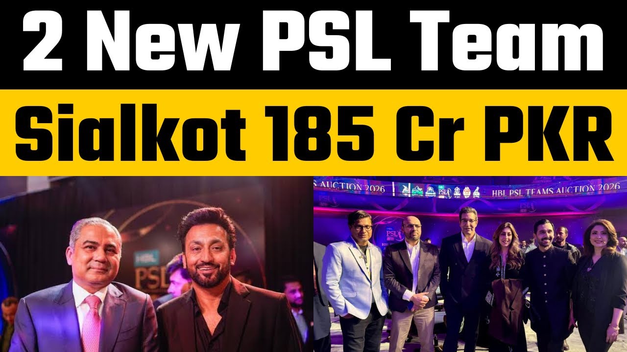 Hyderabad & Sialkot Become Most Expensive Teams in PSL History | Two New Teams in PSL Draft 2026