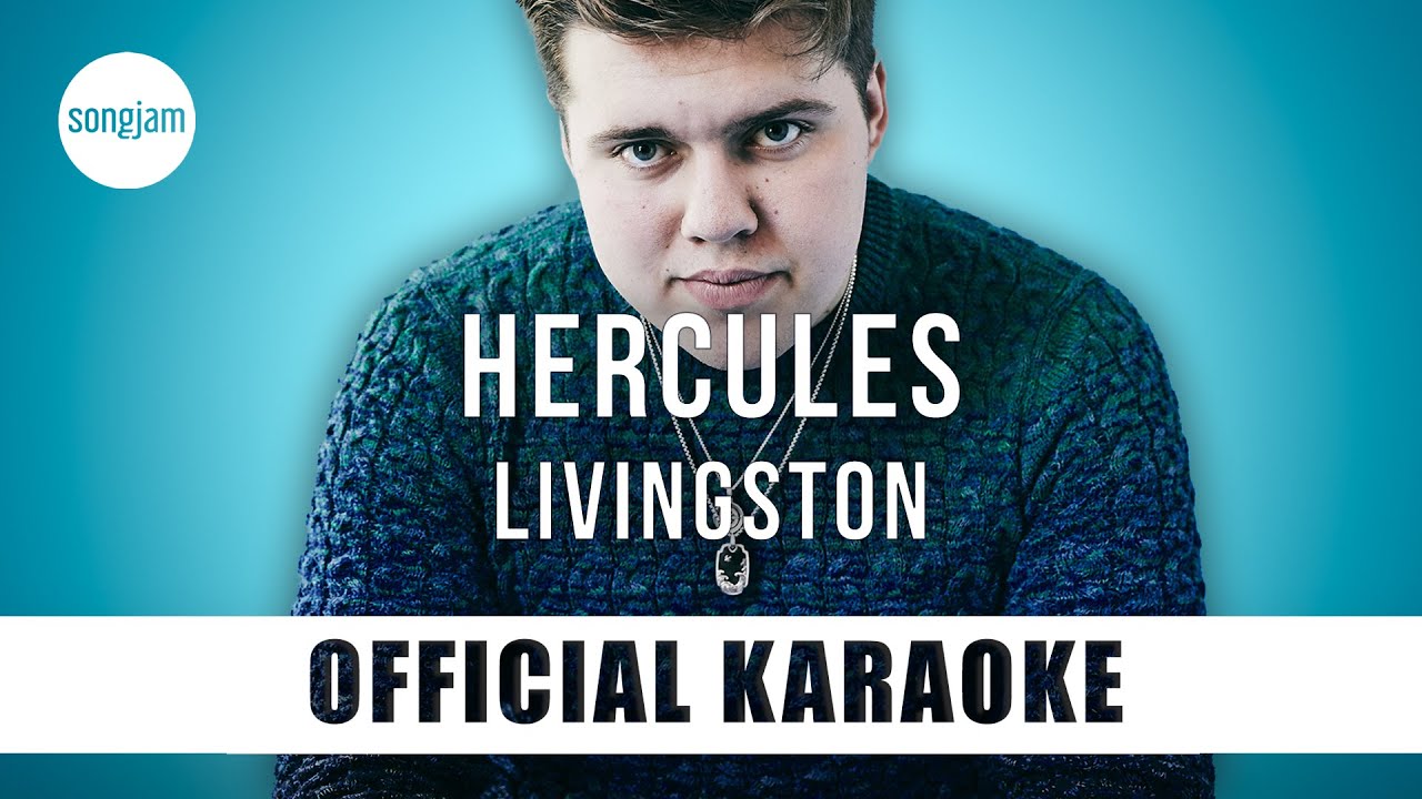 Livingston - Hercules (Official Karaoke Instrumental) | SongJam