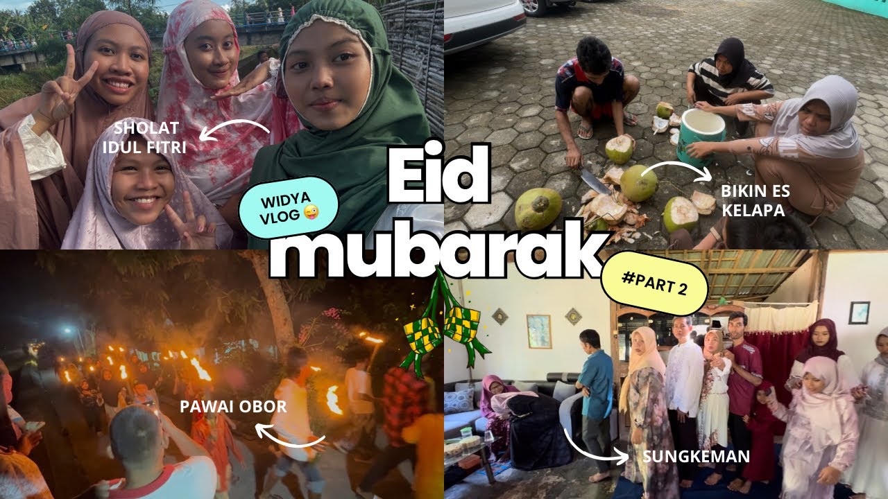 #PART 2 | Lebaran 2025 | pawai obor | puasa terakhir 🙏🔥🌙