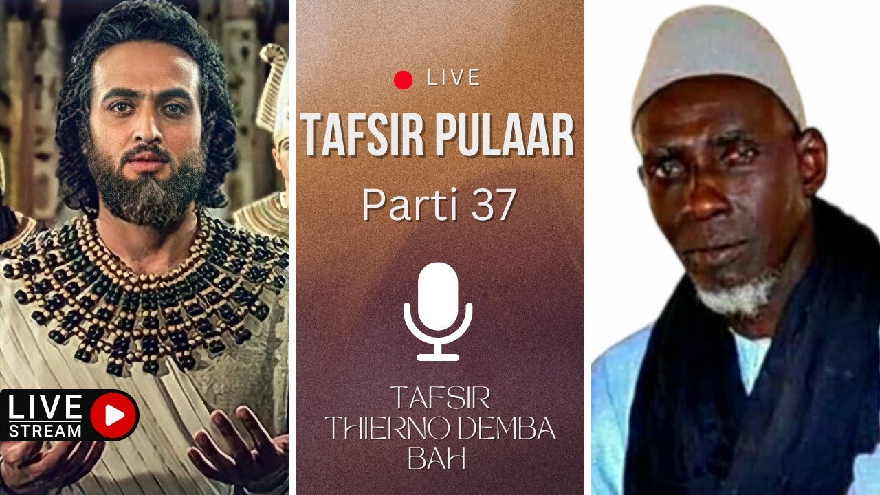 Resnam leydi ndi annabi youssef - Tafsir Thierno Demba Bah