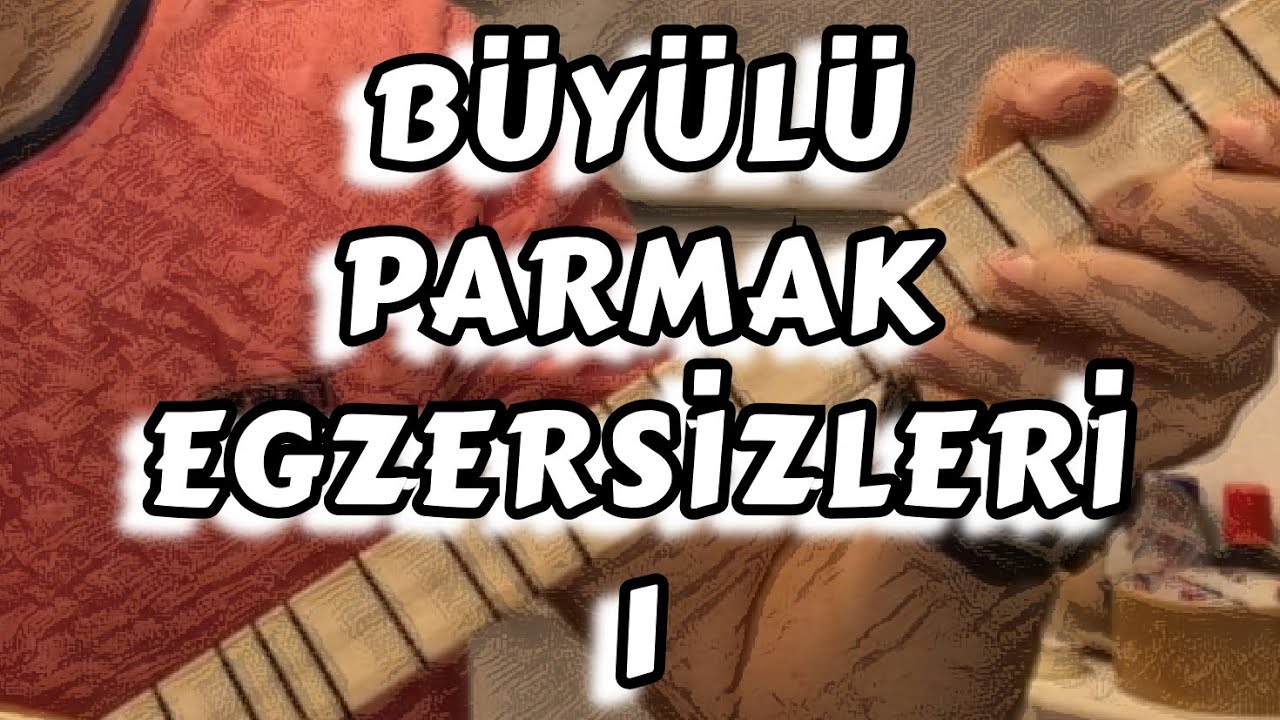 SIRRI LAÇİN ~ BÜYÜLÜ PARMAK EGZERSİZLERİ (1)