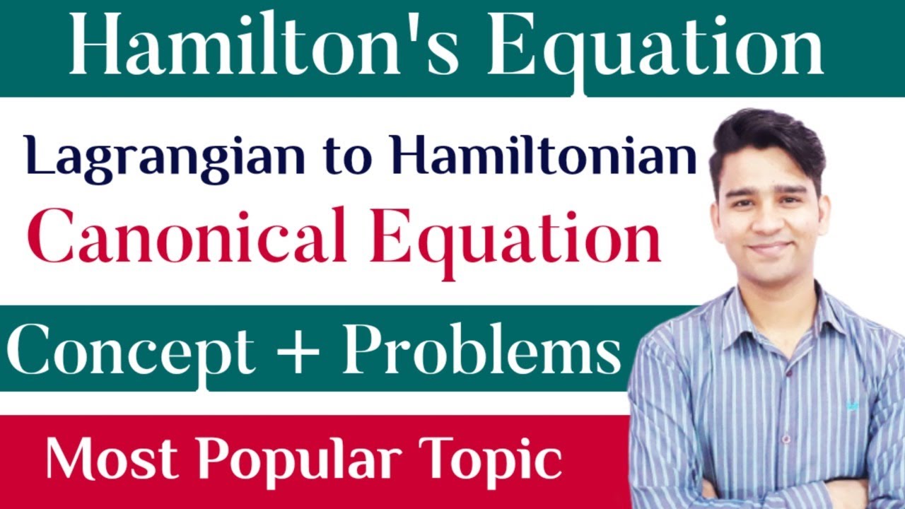Hamiltonian Equation | Lagrange to Hamiltonian | Classical Mechanics | Canonical Equation of Motion