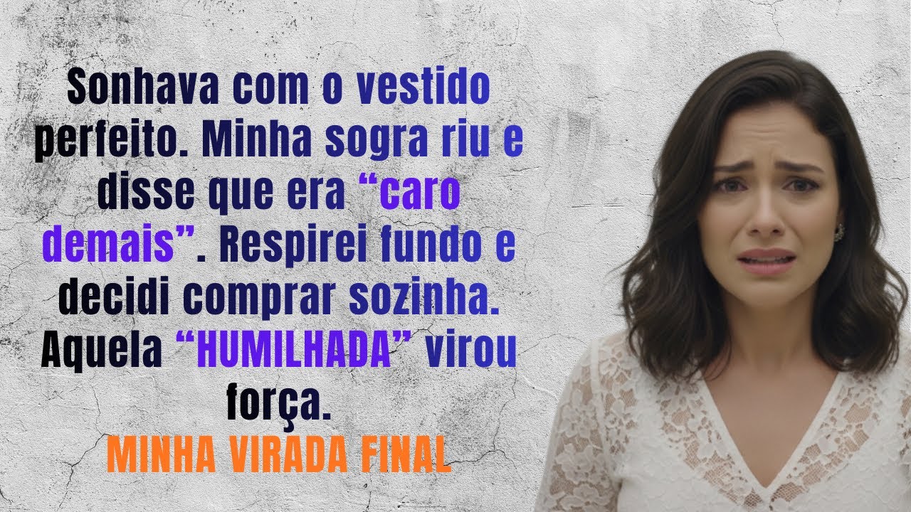 Sogra me expulsou da loja de noivas  'Isso é caro demais pra você'  Mas eu ainda não havia dito q