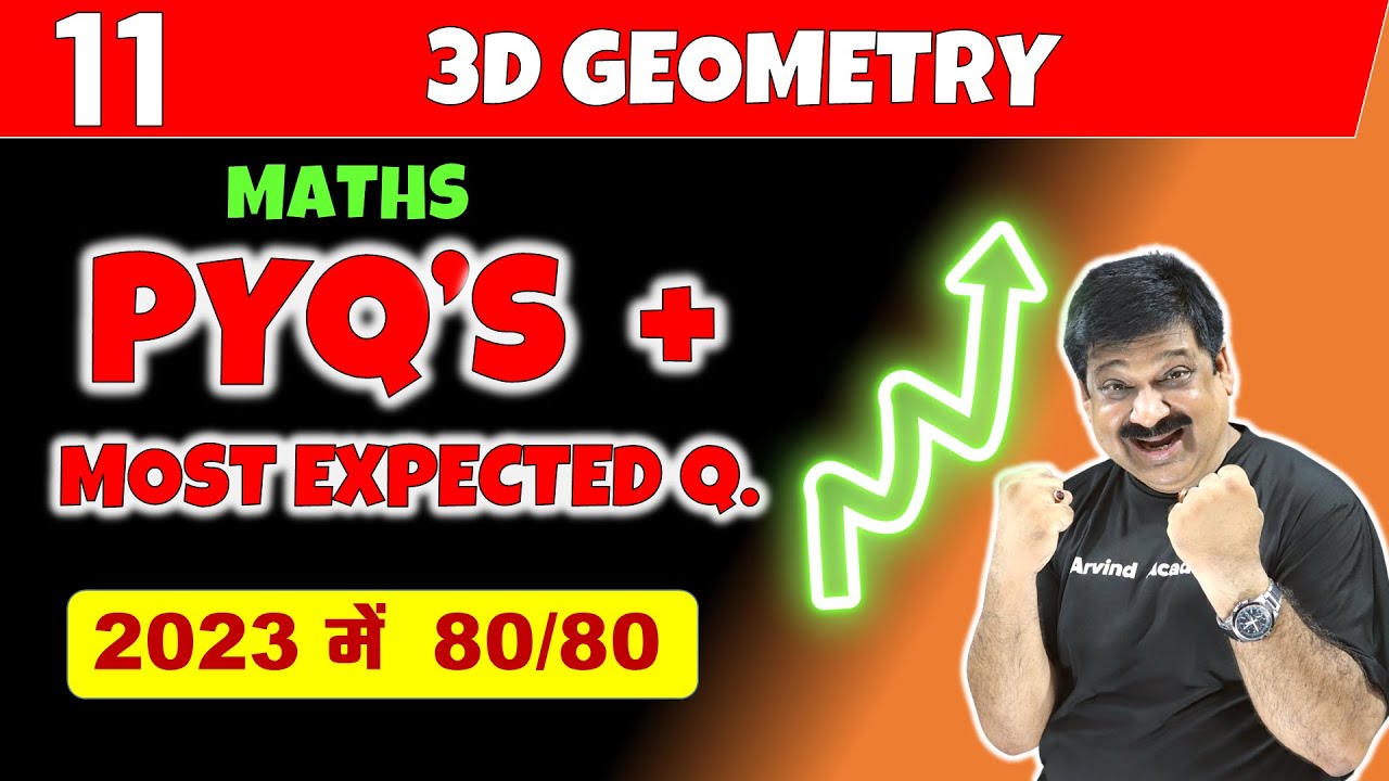 3D Geometry, PYQ's & Most Expected Questions for Boards 2023