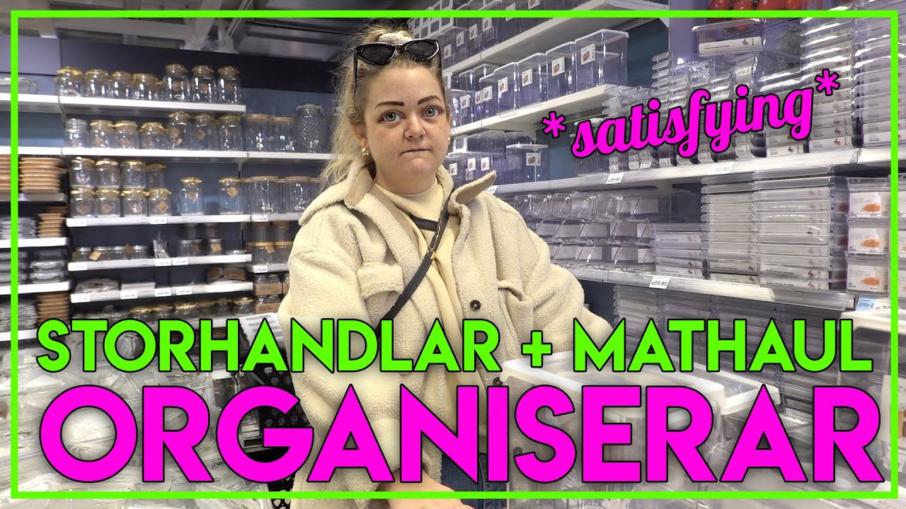 ORGANISERAR & STORHANDLAR (MITT K&Ouml;K) *SATISFYING* + MAT HAUL