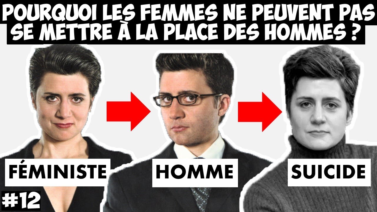 POURQUOI LES FEMMES NE PEUVENT PAS SE METTRE À LA PLACE DES HOMMES ?