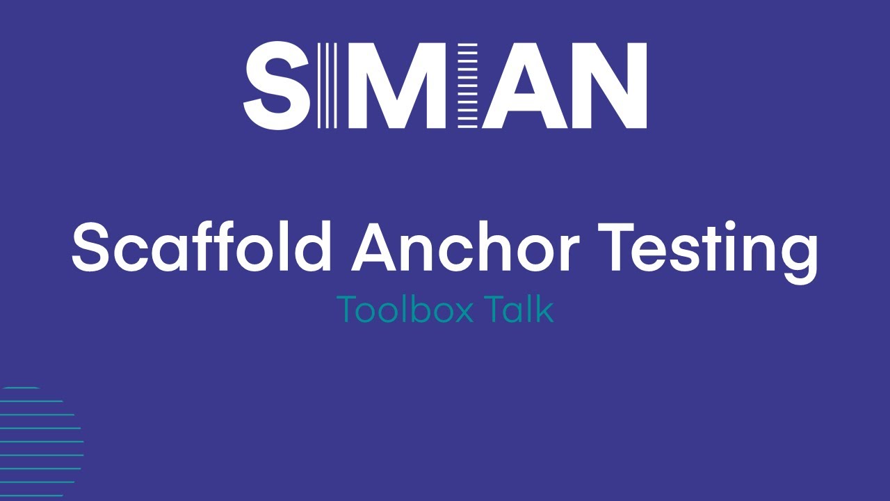 Scaffold Anchor Testing Toolbox Talk