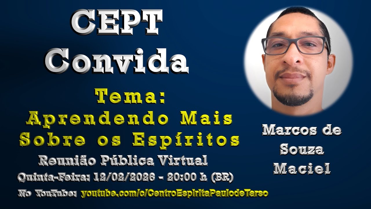 #RPC056 - Aprendendo Mais Sobre os Espíritos - Marcos de Souza Maciel - 12/02/2026