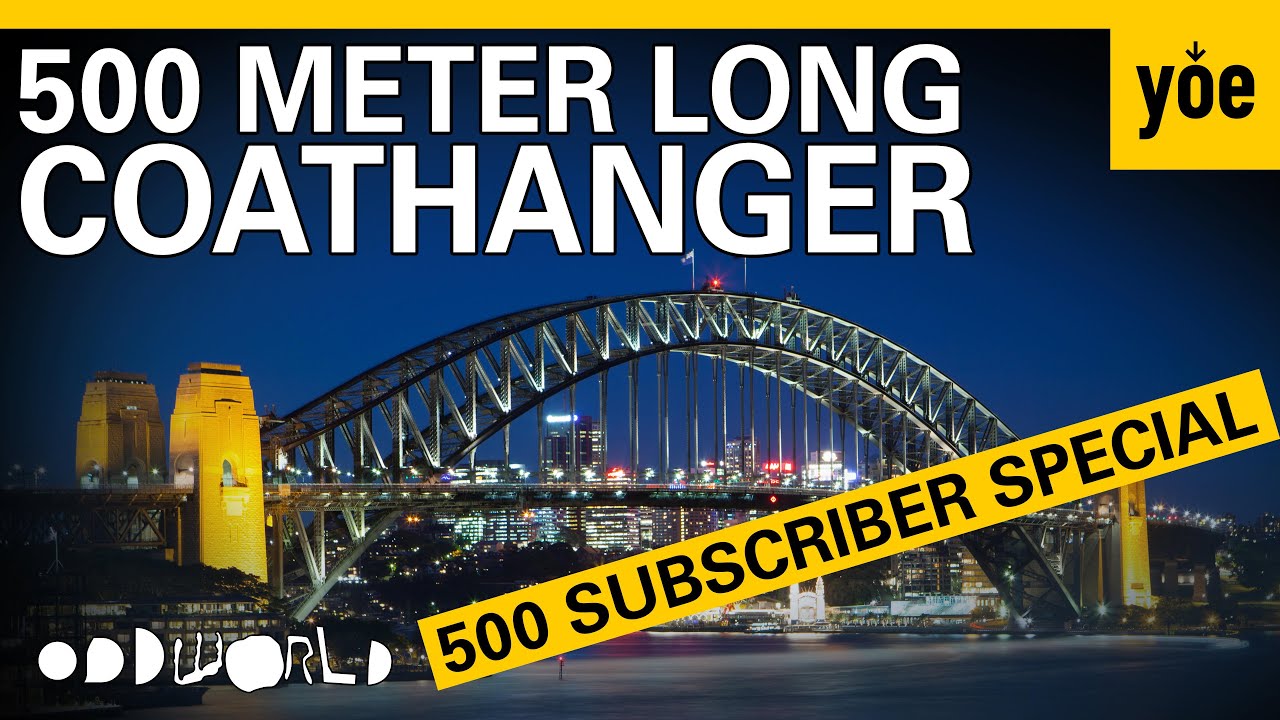 The Biggest Coathanger In The World - 500 Subscriber Special - #OddWorld