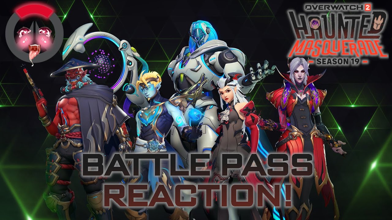 Season 19: Haunted Masquerade Battle Pass Reaction! - Overwatch 2
