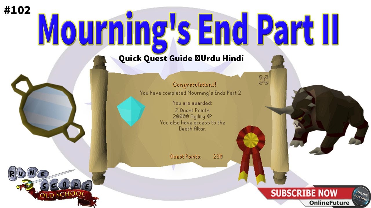 OSRS│How To Complete Mourning's End Part II Quest 2021│Urdu Hindi