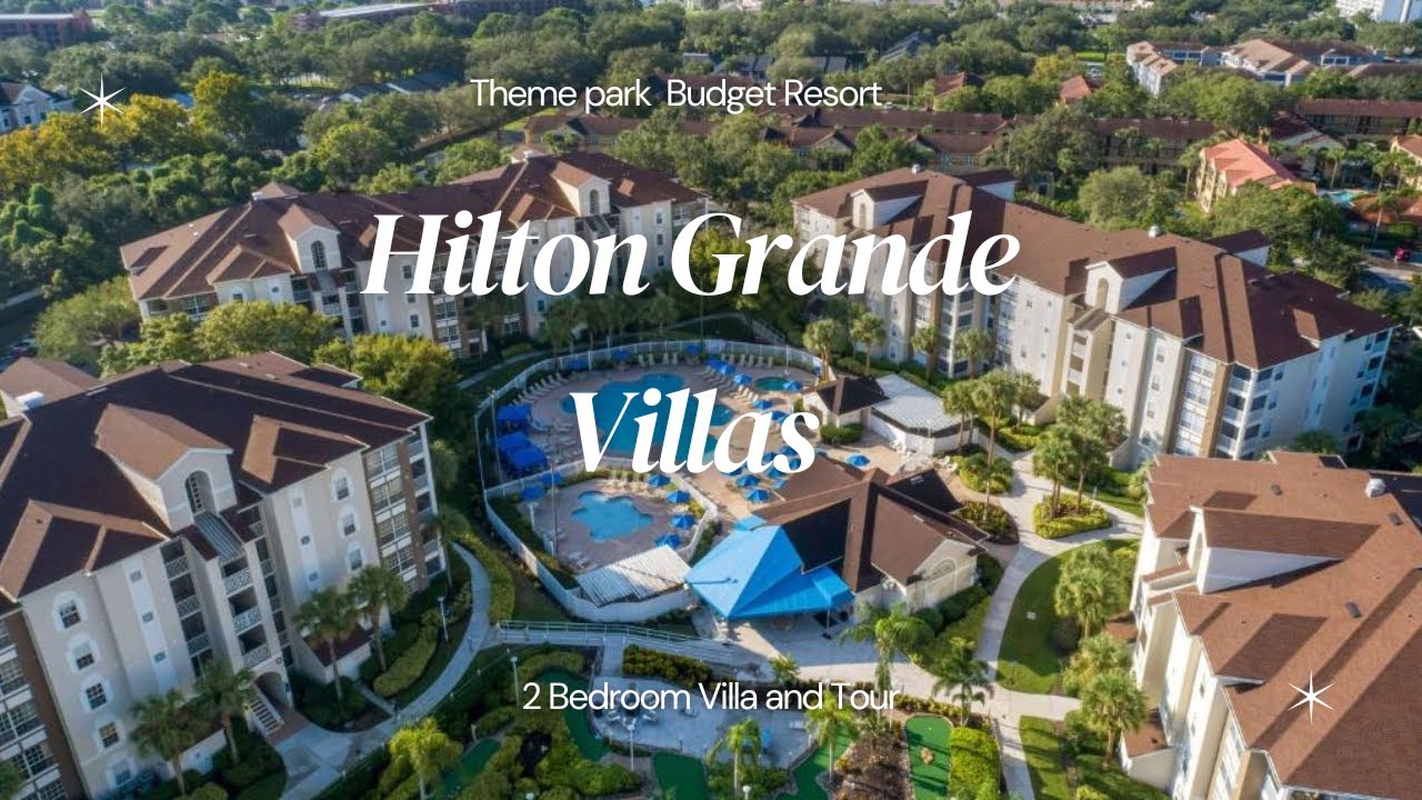 Orlando on a Budget | Hilton Grande Villas Resort | Orlando, FL | Theme Park Alternative