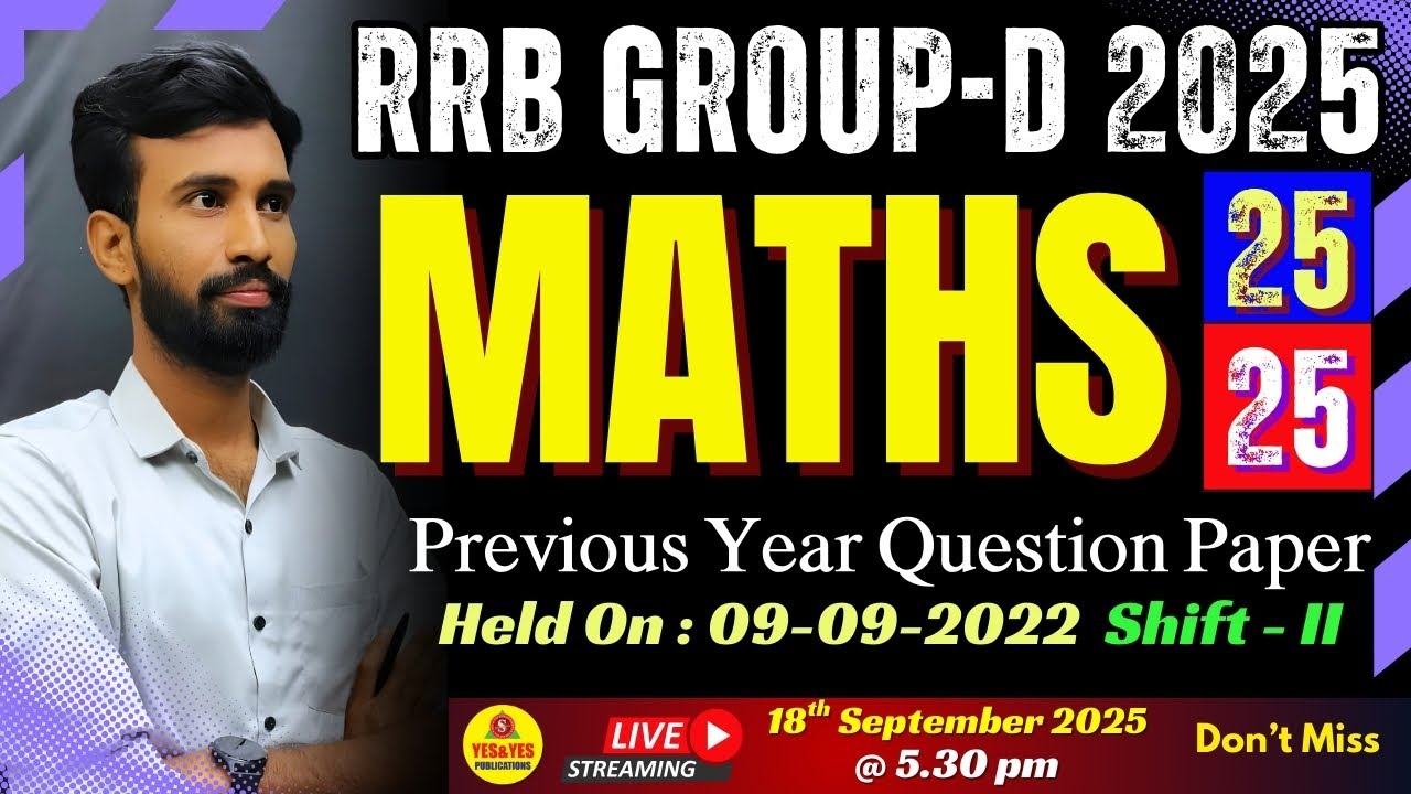 🚂 RRB Group D 2025 | MATHS 25/25 MARKS  PLAN | PREVIOUS PAPER EXPLANATION🔴LIVE @ 5.30 pm