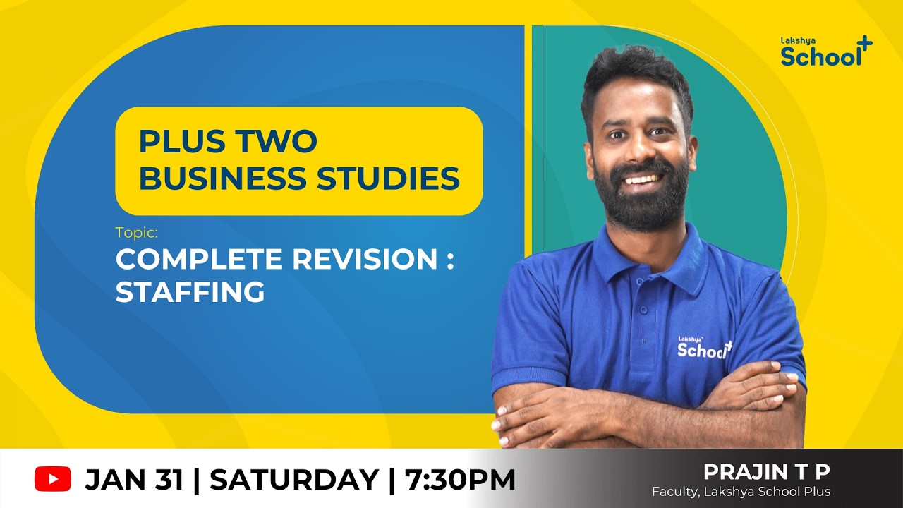 +2 Business Studies   | COMPLETE REVISION : STAFFING |