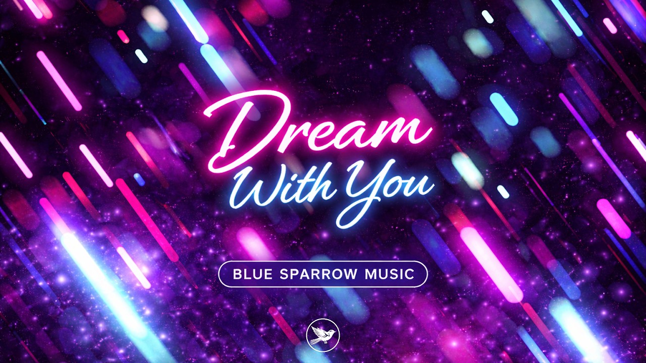 Dream With You Royalty Free Music