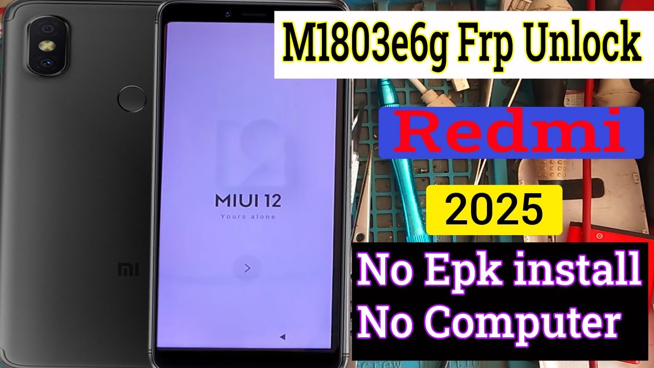 Redmi Y2/S2 BYPASS GOOGLE ACCOUNT/FRP LOCK |MIUI 11/MIUI 12 M1803e6g frp unlock (Without PC)