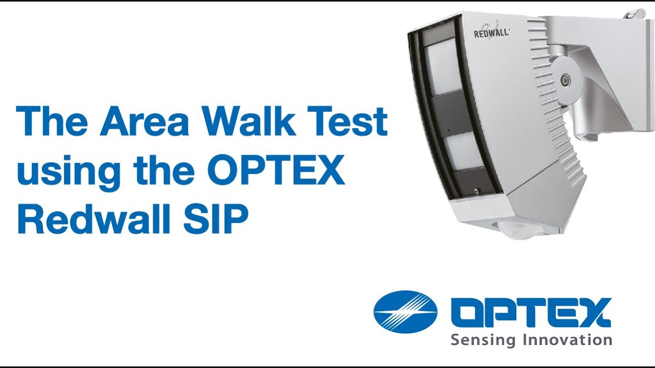 The Area Walk Test using the OPTEX Redwall SIP