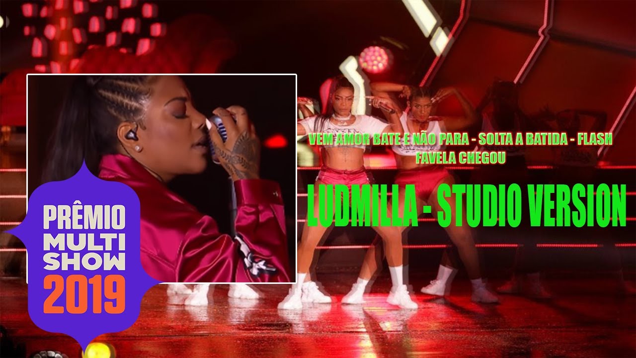 Ludmilla - Prêmio Multishow 2019 | Studio Version