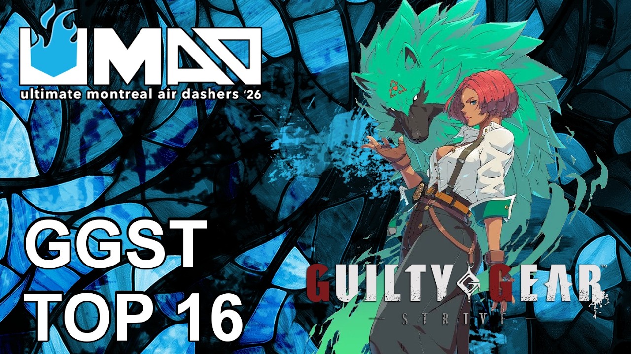 UMAD 2026 &mdash; Guilty Gear -STRIVE- Топ-16