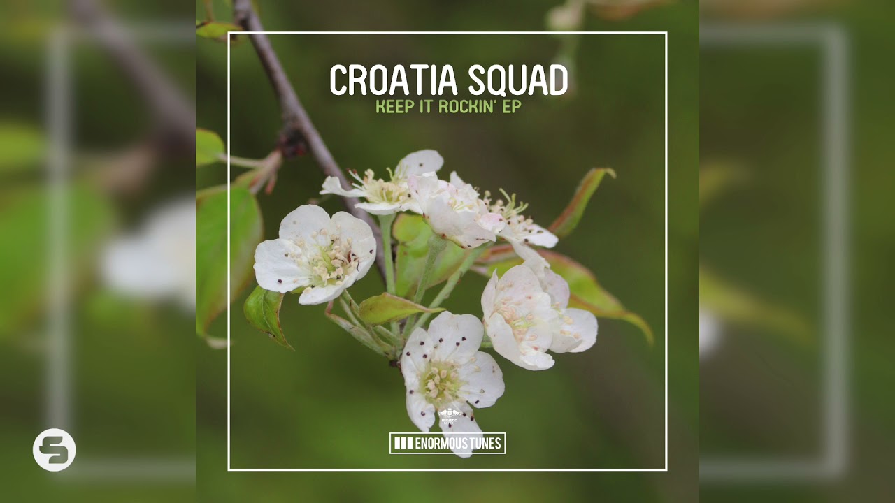 Croatia Squad - Keep It Rockin'
