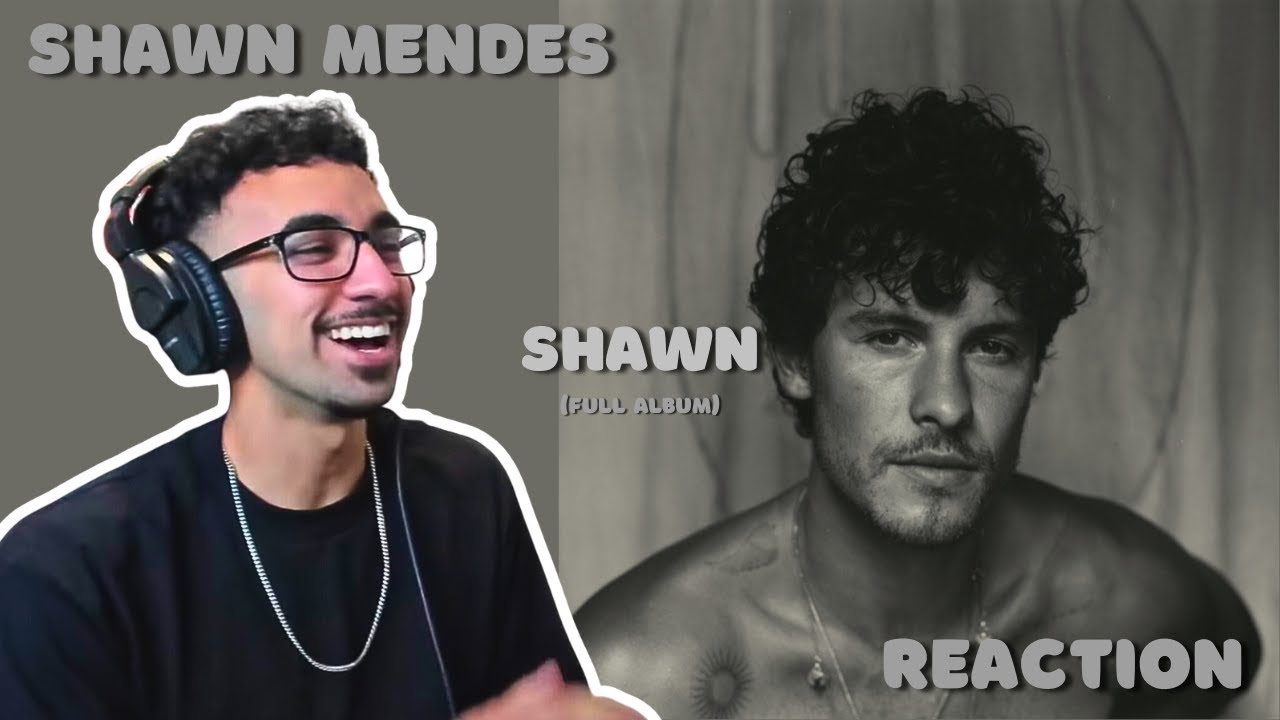 First Time Listening To Shawn Mendes | Shawn (Full Album Reaction/Review)