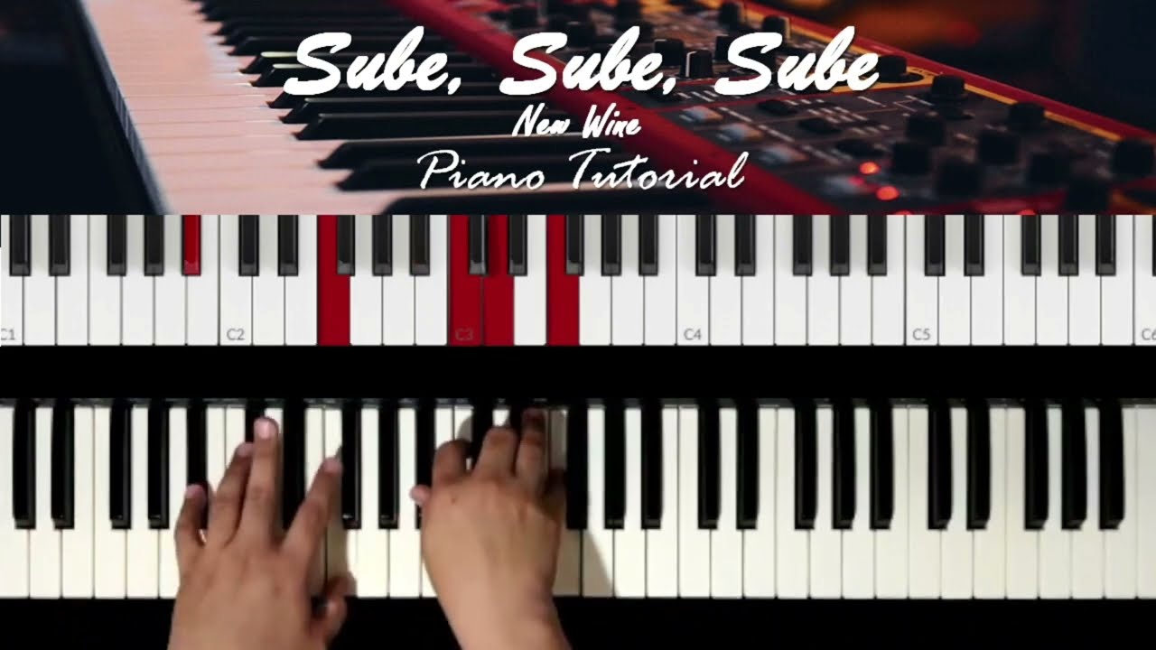 Sube Sube Sube | New Wine | Piano Tutorial