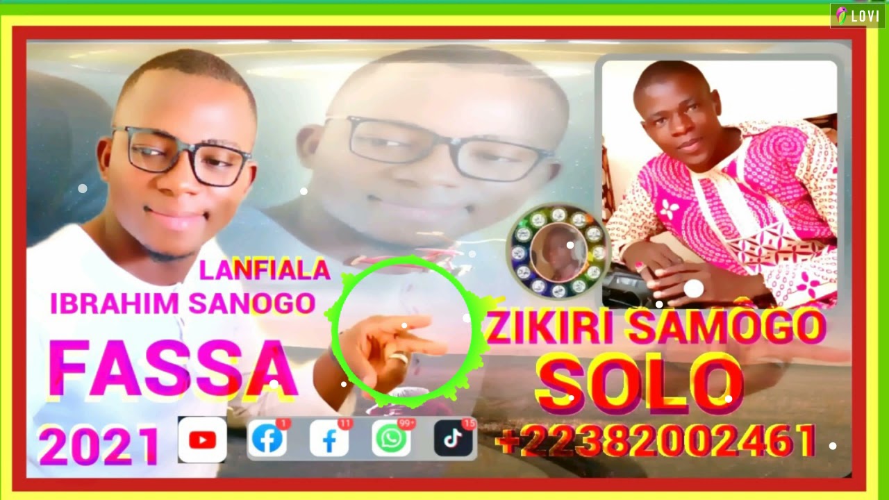 Zikiri Samôgô solo 💯🎤Ibrahim sanogo Fassa 🎧Lanfiala🎧2021💕💕💕💕💕💕💕💕💕🧏💞🇲🇱