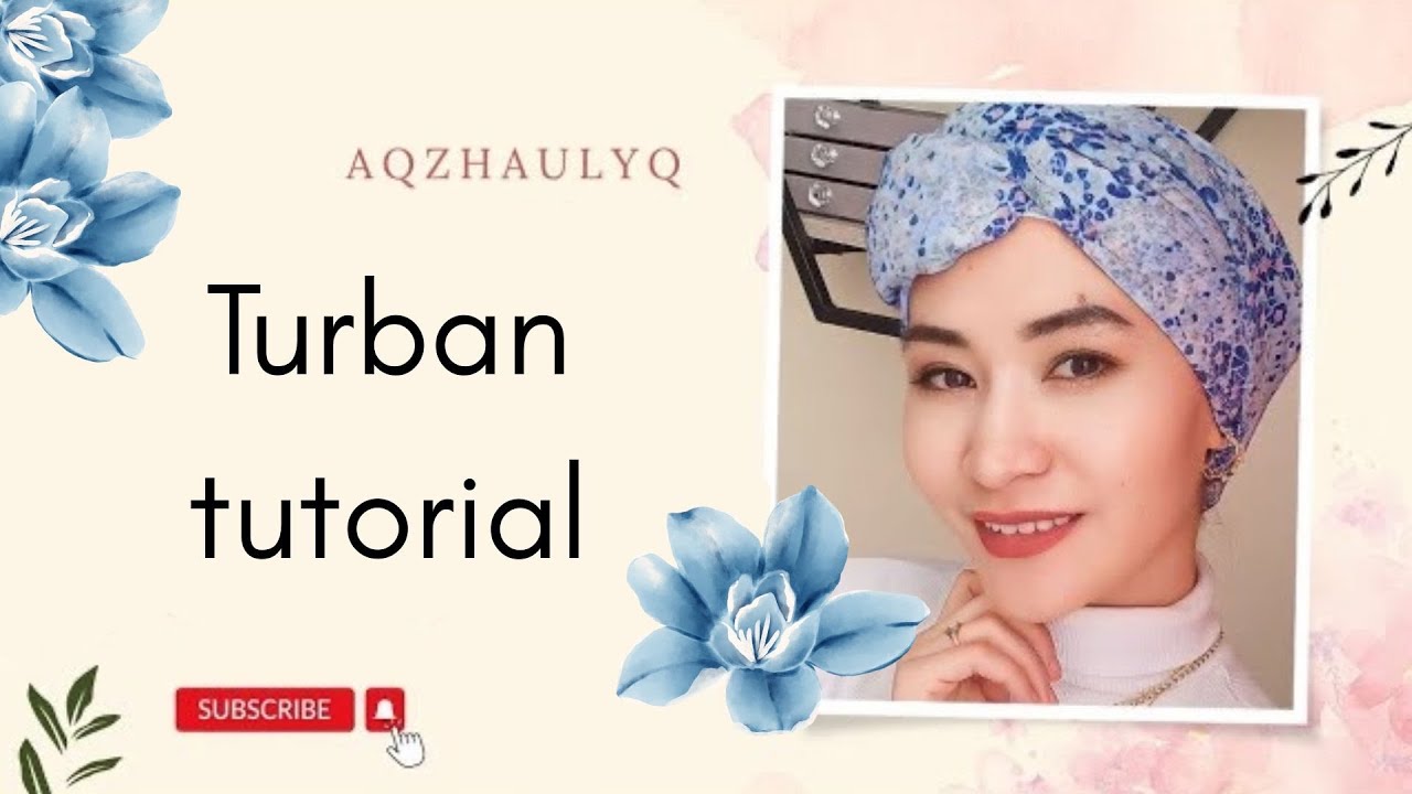 Turban Tutorial | Easy & Stylish Head Wrap
