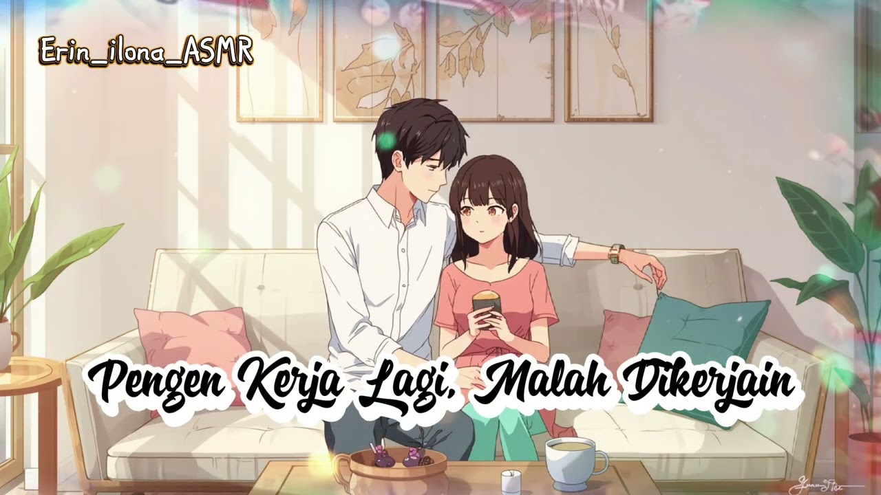 PENGEN KERJA LAGI, MALAH DIKERJAIN I ASMR WIFE ROLEPLAY ISTRI INDONESIA