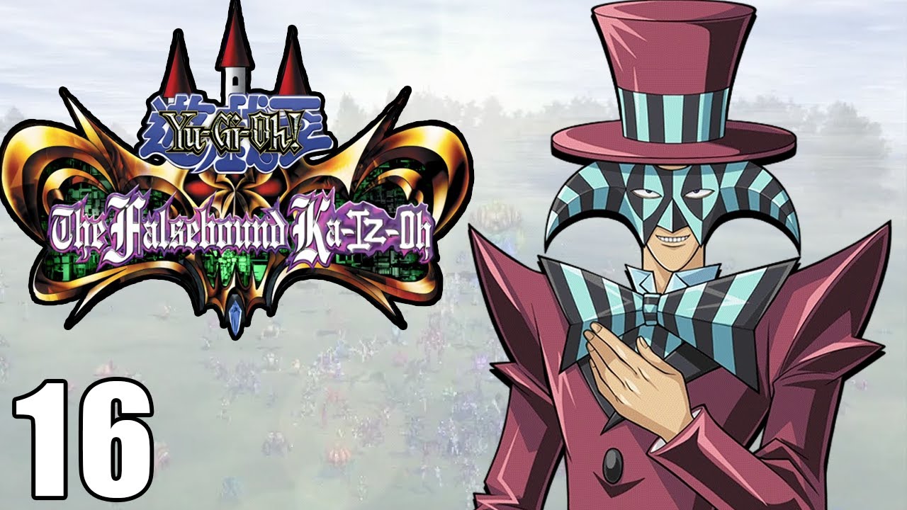 Yu-Gi-Oh! The Falsebound Kingdom Kaizo Part 16: Arkana Magicians
