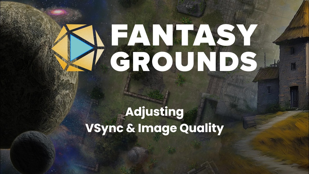 🎬 Fantasy Grounds: Руководство по настройке VSync и качества изображения