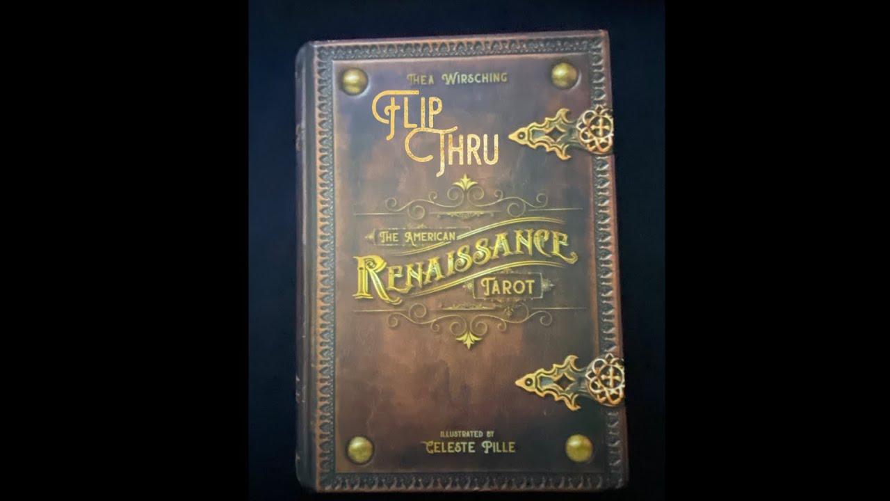 The American Renaissance Tarot - a tarot deck flip thru
