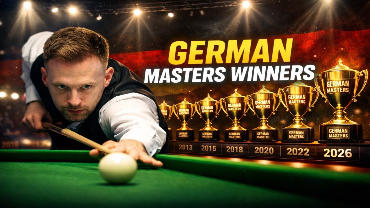 Top German Masters Winners List (2011–2026) | Snooker Champions Stats | German Masters 2026