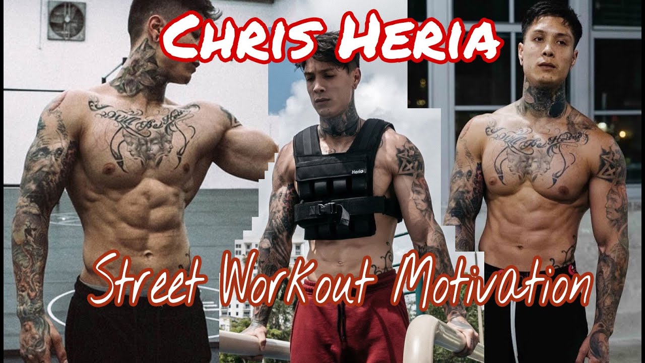 Chris Heria - Street Workout Motivation [BG 81 THENX MUSIC Find My Way - Danisz Barcz Remix Ver.]