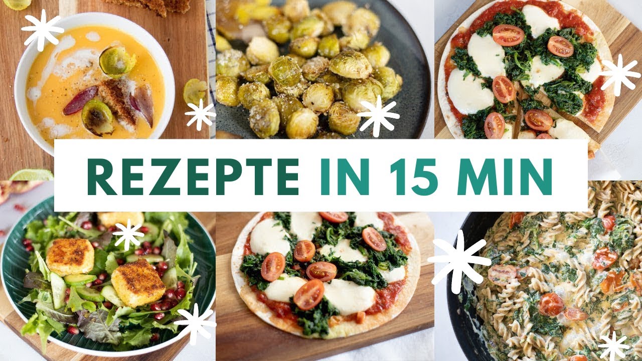 Schnelle Rezepte für den Feierabend | Zubereitet unter 15 Min | vegan/vegetarisch, schnell & einfach