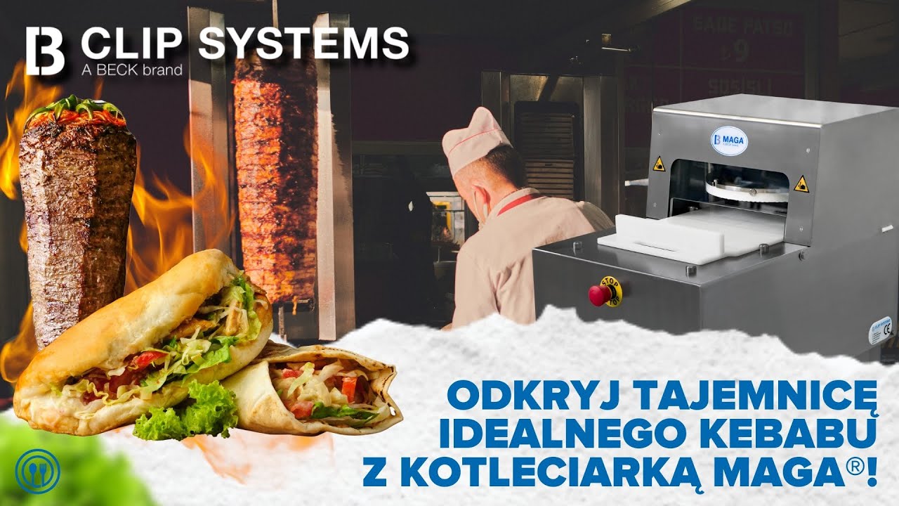 Kotleciarka MAGA&reg; w akcji u Klienta - Produkcja Kebabu__BECK Clip Systems