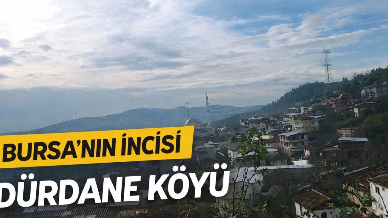 Marmara’ya Bakan Tarihi Köy | Bursa Dürdane Mahallesi#BursaTanıtım #TarihiKöy #BursaOsmangazi