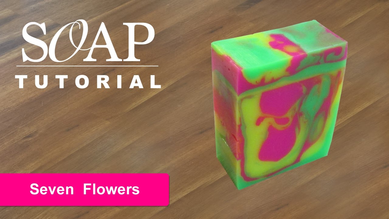 Seven Flowers, Melt and Pour Soap Tutorial