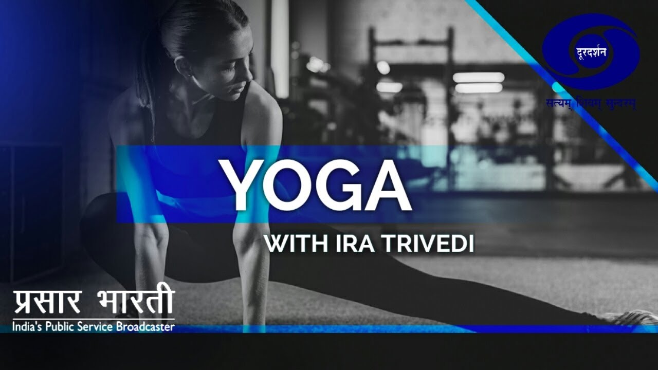 Yoga with Ira Trivedi - Yoga for  Depression