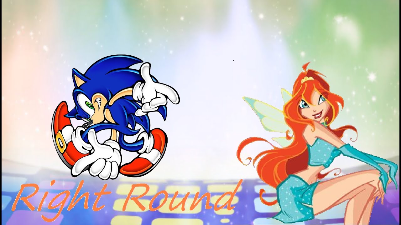 Winx Sonic~ Right Round