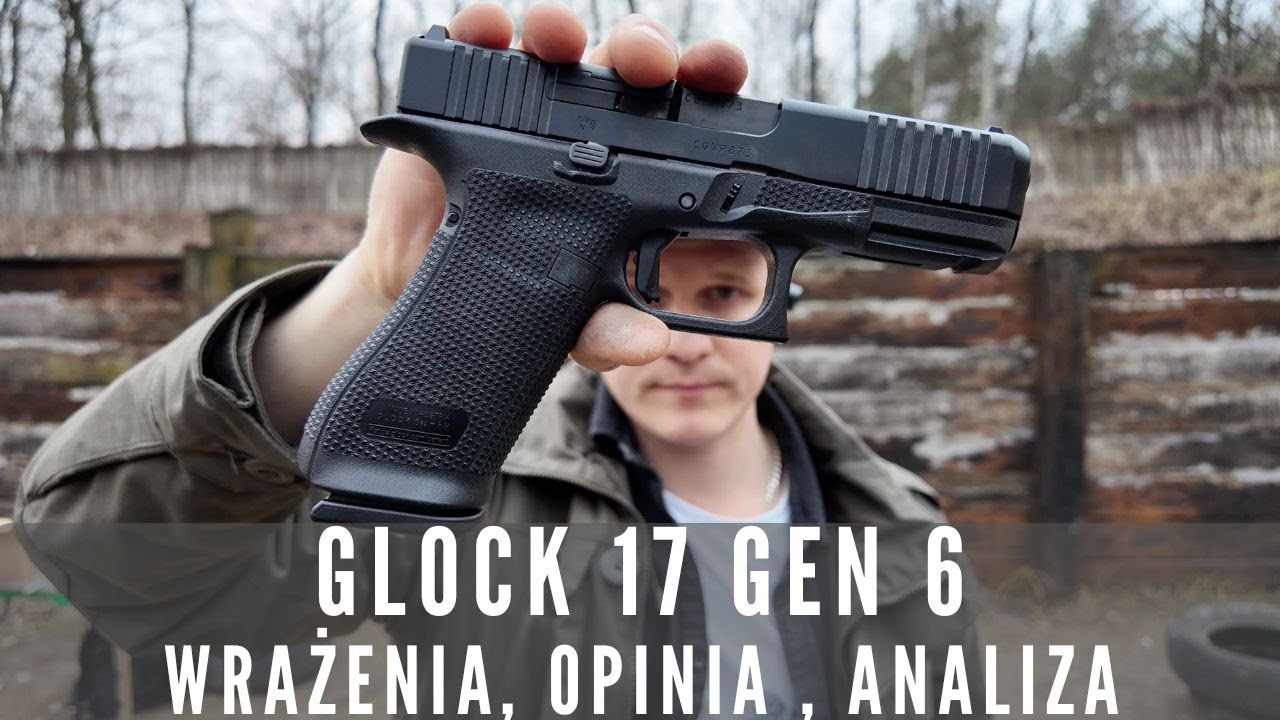#72 Glock 17 gen. 6. Szczera analiza po oficjalnej premierze.