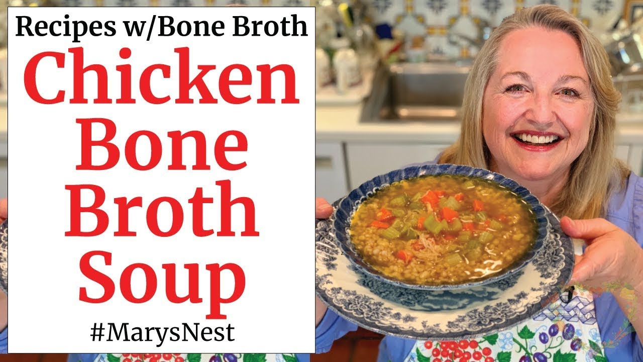 Easy Chicken Soup Recipe Made with Bone Broth