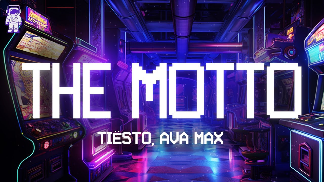 Ti&euml;sto, Ava Max ⚡ The Motto / Lyrics
