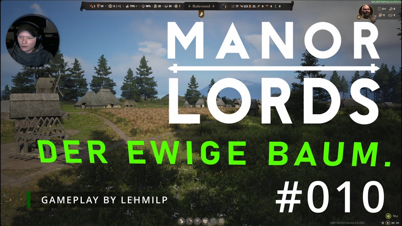 🌳 Der ewige Baum der nie ging 😫 | MANOR LORDS | S01E010 | Gameplay | 4K | deutsch