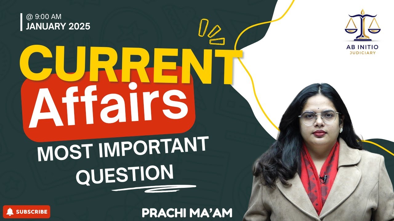 Current Affairs MCQs | Prachi Ma'am | Ab Initio Judiciary