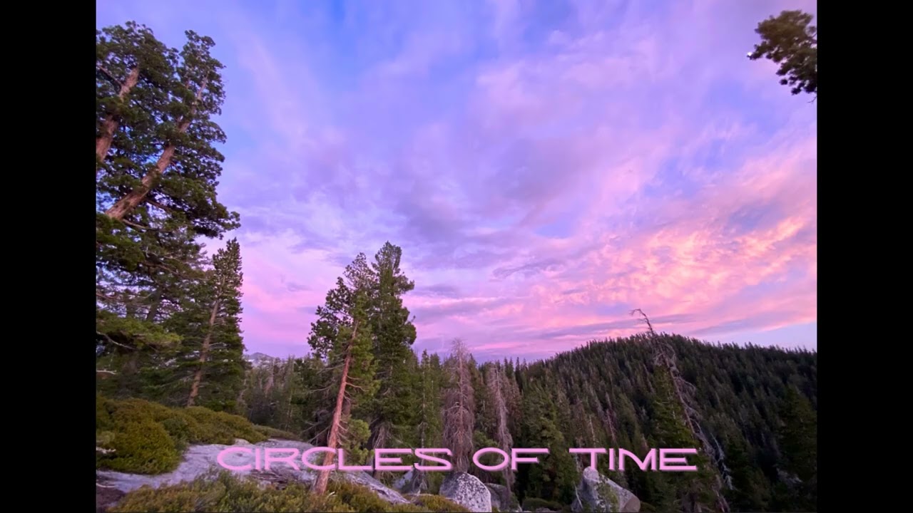 Circles of Time [UNRELEASED FROM 2022]