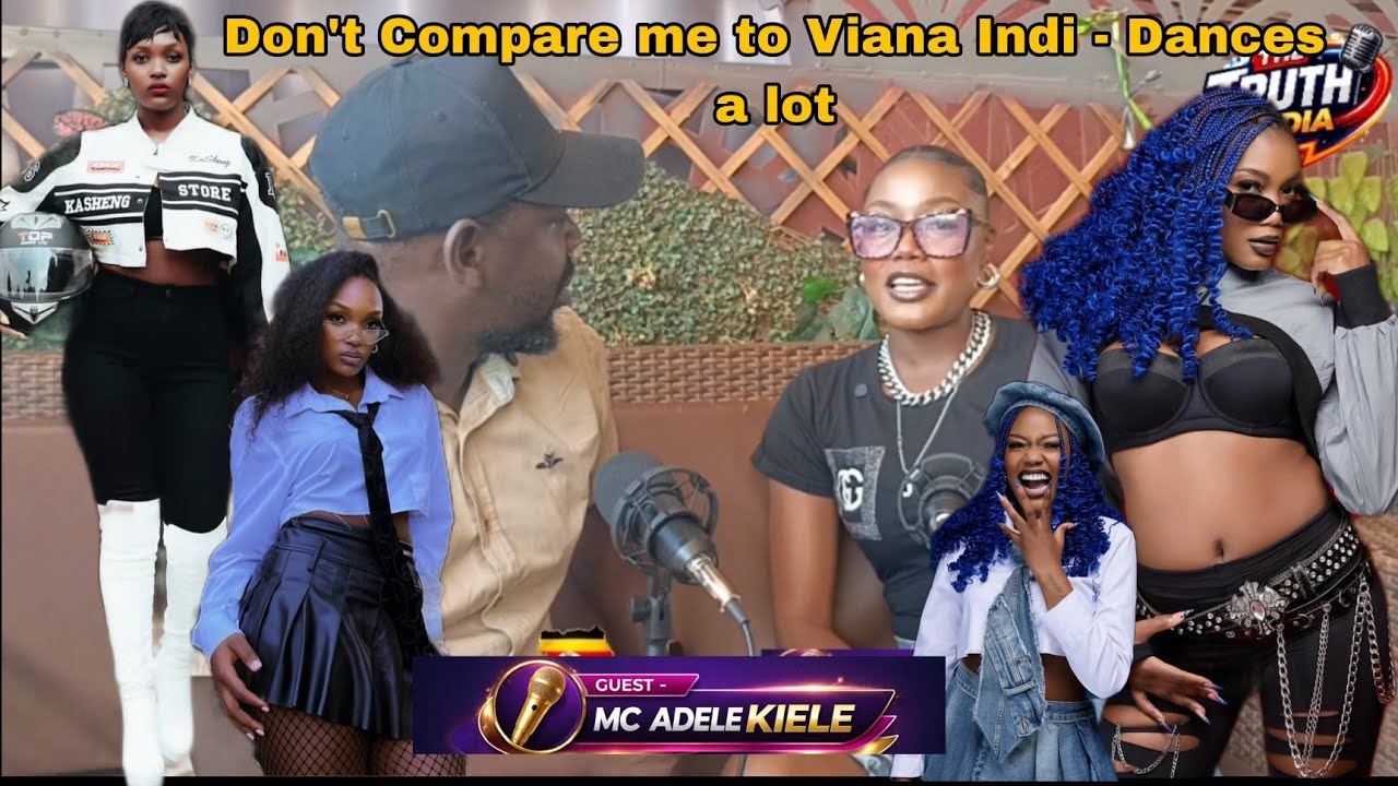 Batulya (S*X)for Gigs Working for Booze, MC Adele Kiele Rubbishes Copying Viana Indi -She's a Dancer