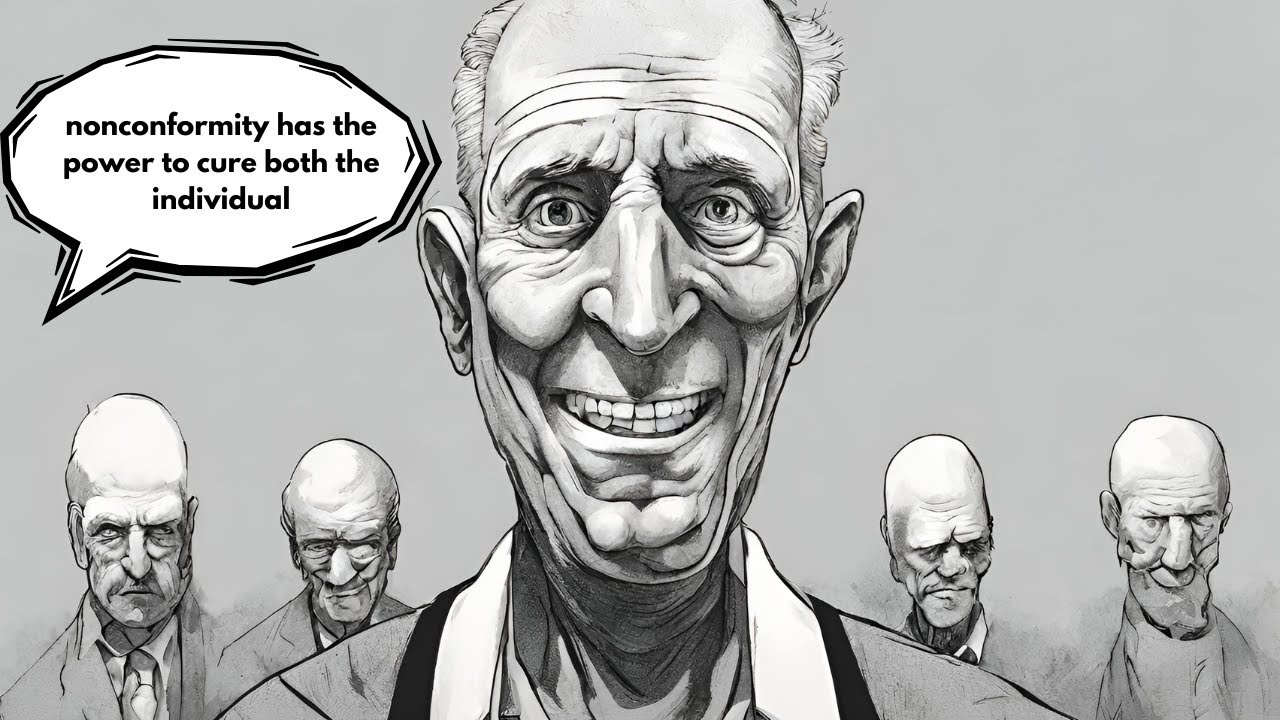 Why Nonconformity Cures a Sick Society