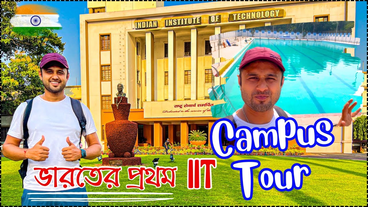 IIT KGP একটা দেশের থেকেও বড় | Full Campus Tour | All Important info | IIT KHARAGPUR | IIT in Bengal